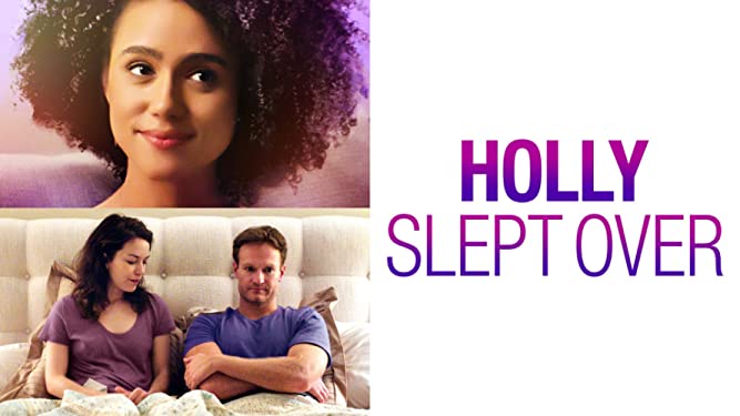 فیلم کمدی درام جدید holly slept over 2020 – هالی خوابید  