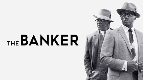 فیلم بانکدار – the banker 2020 آنلاین